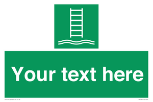 Custom sign safe condition Embarkation ladder